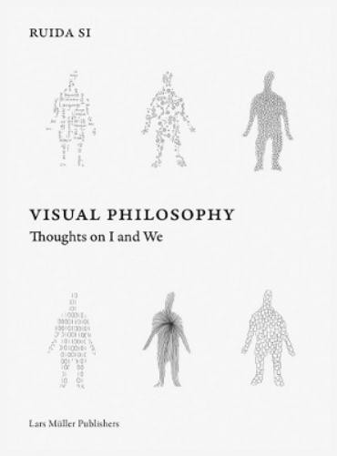 Visual Philosophy: Thoughts on I and We (Tascabile)