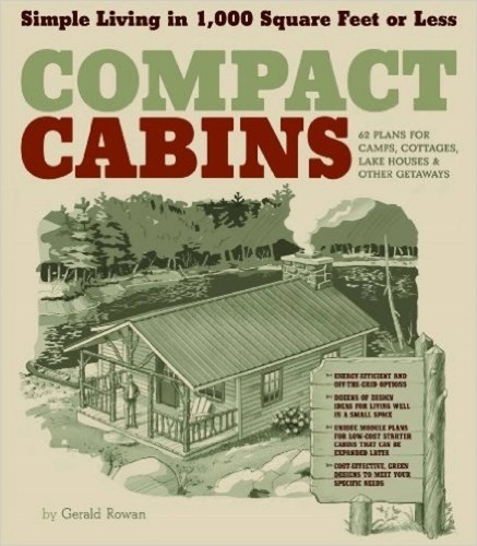 Gerald Rowan Compact Cabins (Tascabile)