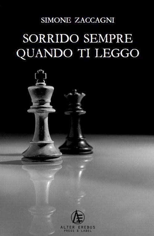 Libri Simone Zaccagni - Sorrido Sempre Quando Ti Leggo