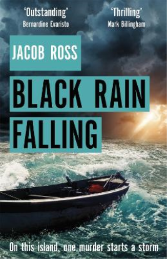 Jacob Ross Black Rain Falling (Tascabile)