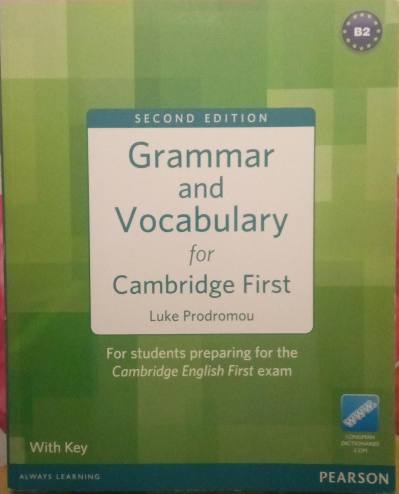Grammar and Vocabulary for Cambridge First (with Key)