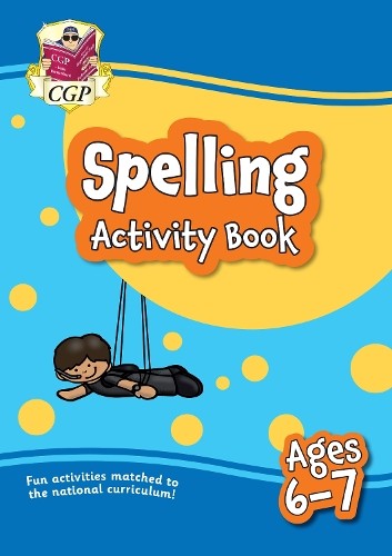 CGP Books Spelling Activity Book for Ages 6-7 (Year 2) (Tascabile)