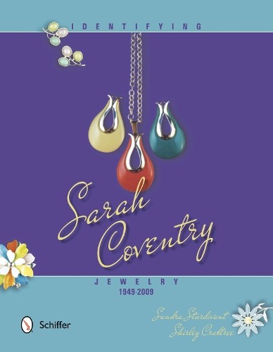 Sandra Sturdivan Identifying Sarah Coventry Jewelry, 1949-200 (Copertina rigida)
