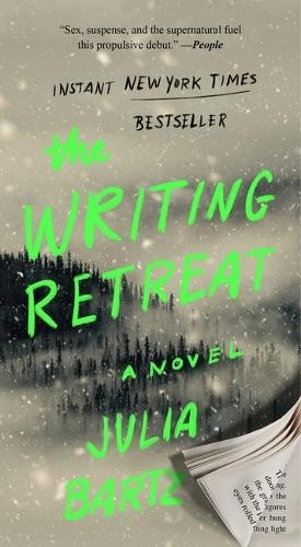 Julia Bartz The Writing Retreat (Tascabile)
