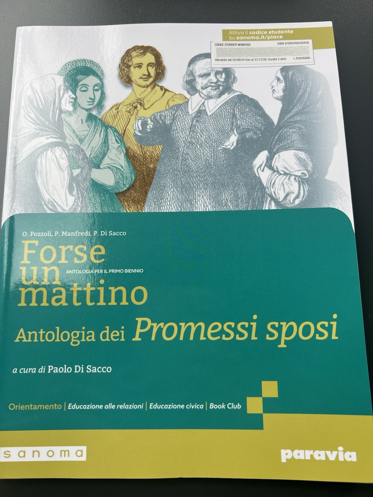 Antologia Forse un mattino Mito ed Epica (9788839562821 )e Promessi Sposi E X In