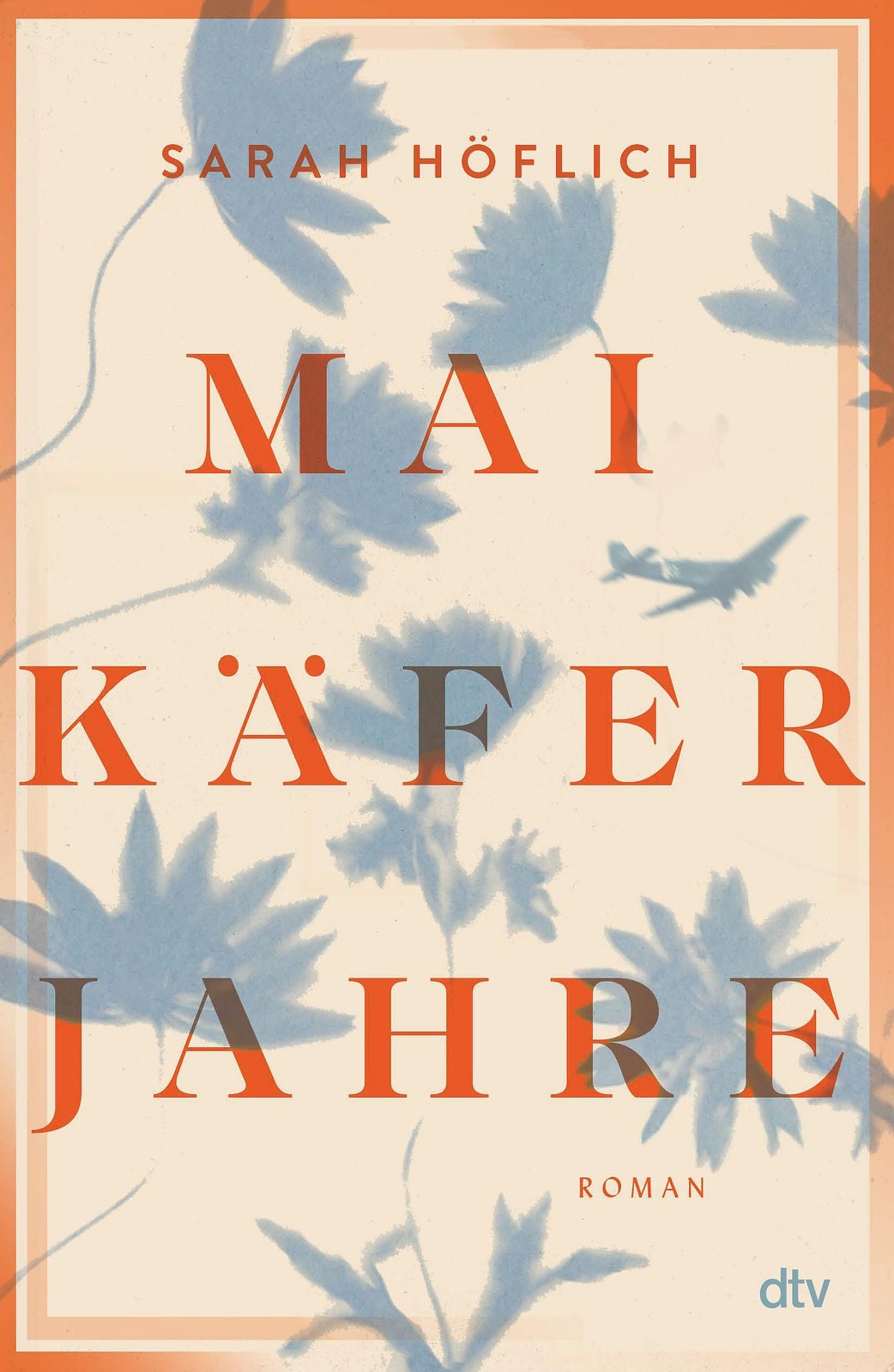 Sarah H&ouml;fl Maikäferjahre: Wie viel Schuld erträgt eine L (Copertina rigida)