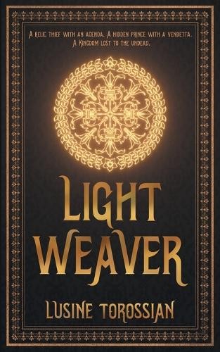 Lusine Torossian Light Weaver (Tascabile)