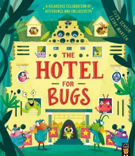 Suzy Senior The Hotel for Bugs (Tascabile)