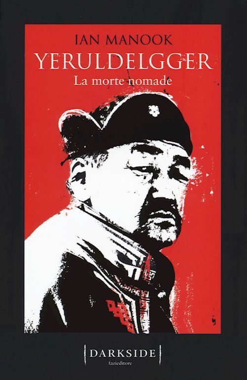 YERULDELGGER. LA MORTE NOMADE.  - MANOOK IAN - Fazi