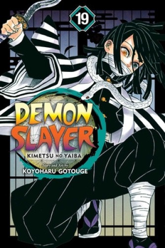 Demon Slayer: Kimetsu no Yaiba, Vol. 19 (Demon Slayer: Kimetsu no Yaiba)