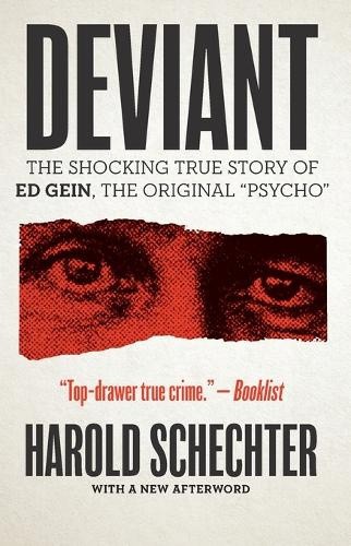 Deviant by Harold Schechter [Paperback]