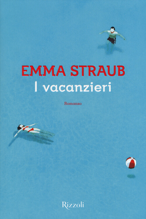I vacanzieri - Straub Emma