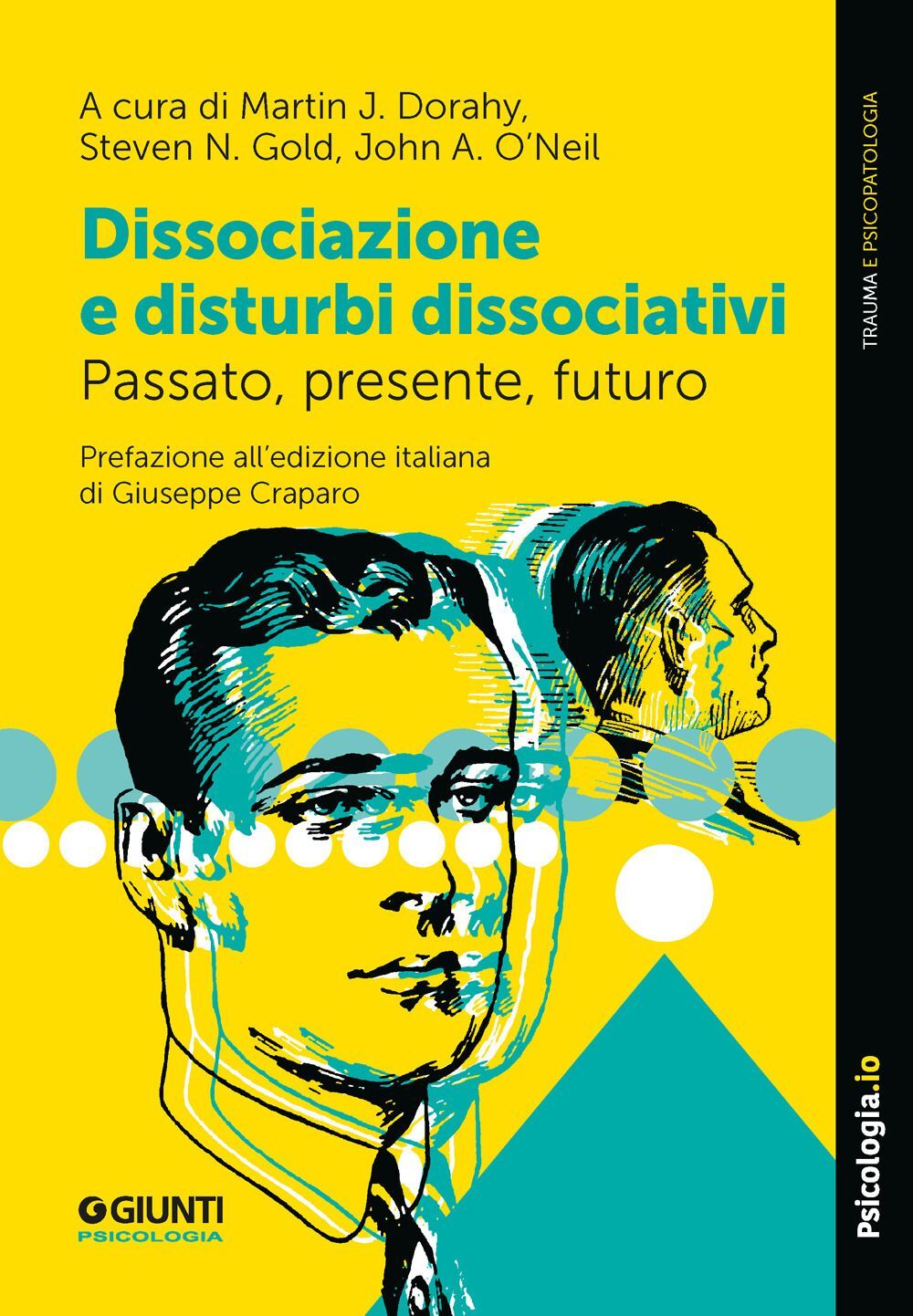 Libri Dorahy Martin J. / Gold Steven N. - Dissociazione E Disturbi Dissociativi.