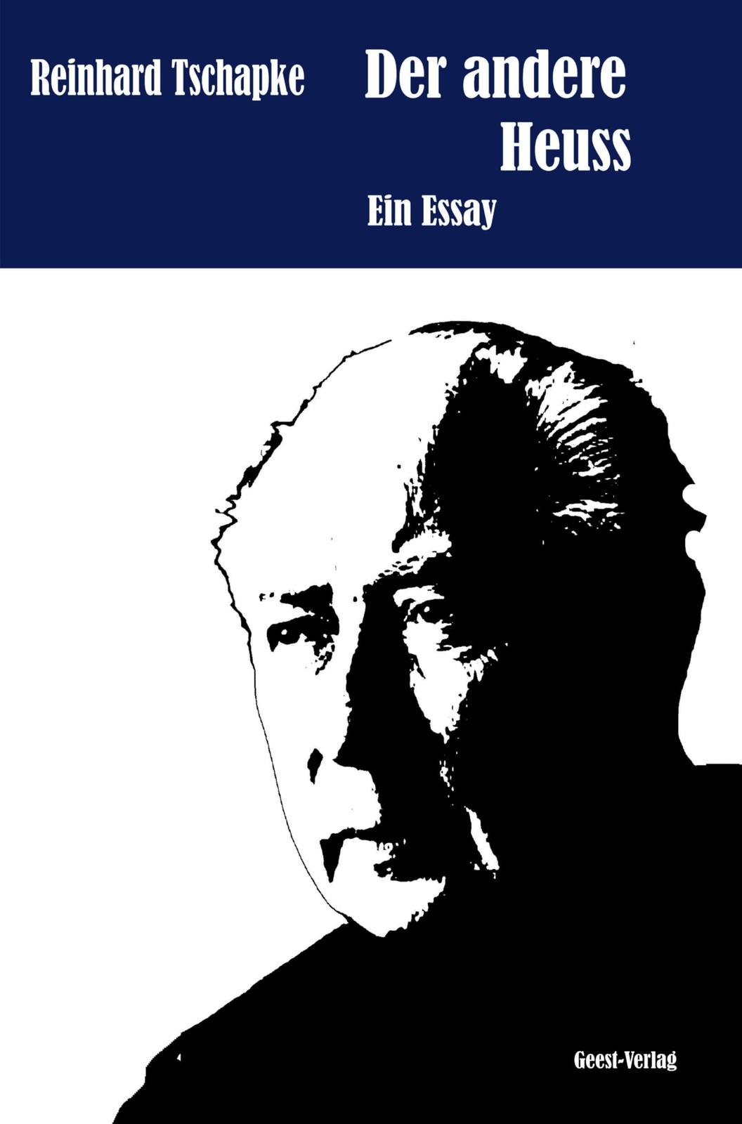 Reinhard Tschapke Der andere Heuss: Ein Essay (Tascabile)