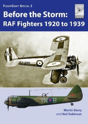 Martin Derry Neil Ro Flight Craft Special 3: RAF Fighters Before the (Tascabile)