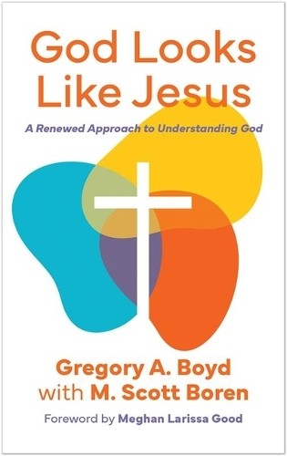 Gregory Boyd God Looks Like Jesus (Tascabile)