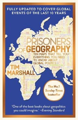 Tim Marshall Prisoners of Geography (Tascabile) Tim Marshall on Geopolitics
