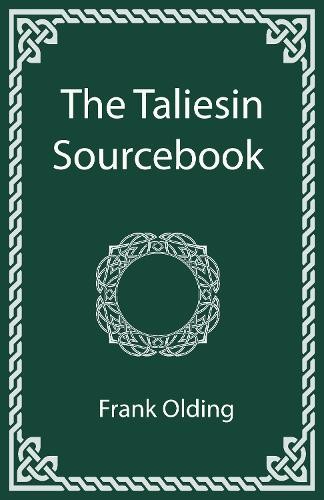 Frank Olding The Taliesin Sourcebook (Tascabile)