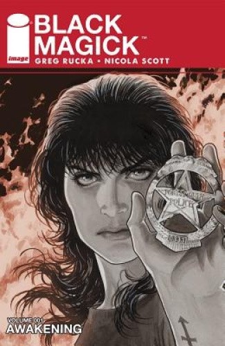 Black Magick Volume 1: Awakening I (Black Magick 1) by Nicola Scott [Paperback]