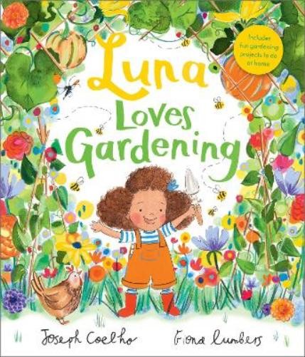 Joseph Coelho Luna Loves Gardening (Tascabile) Luna Loves...