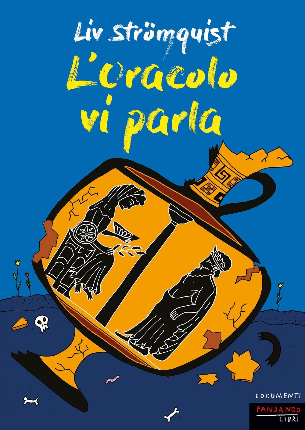Libri Liv Strömquist - L' Oracolo Vi Parla