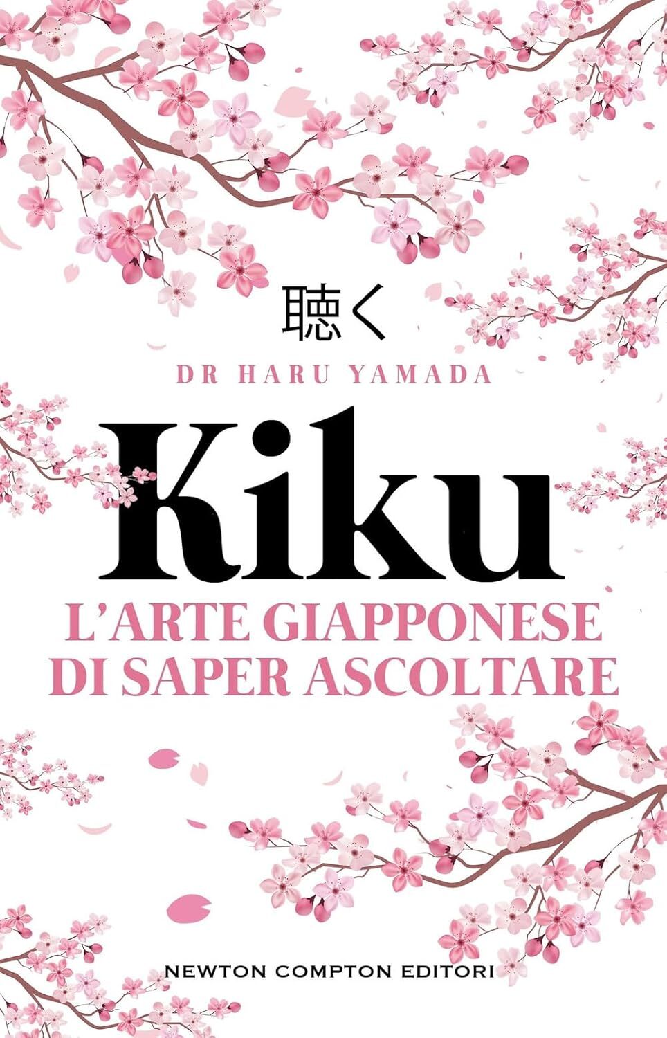 Kiku. L'arte giapponese di saper ascoltare [Paperback] Yamada, Haru and Barbafie
