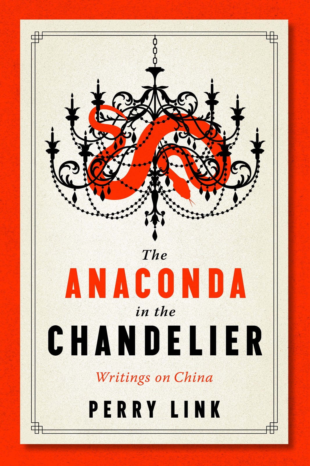 Perry Link Anaconda in the Chandelier (Tascabile)
