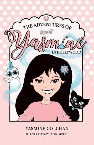 Yasmine Golchan The Adventures of Yasmine in Hollywood (Tascabile)