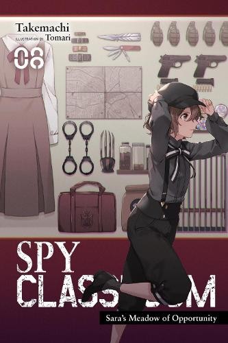 Takemachi Nathaniel Hiroshi Thrash Spy Classroom, Vol. 8 (light nove (Tascabile)