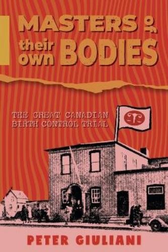 Giuliani Peter Masters Of Their Own Bodies BOOK NUOVO