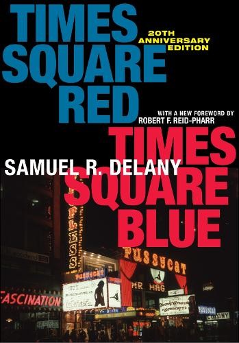Samuel R. Delan Times Square Red, Times Square Blue 20th Anniversary (Tascabile)