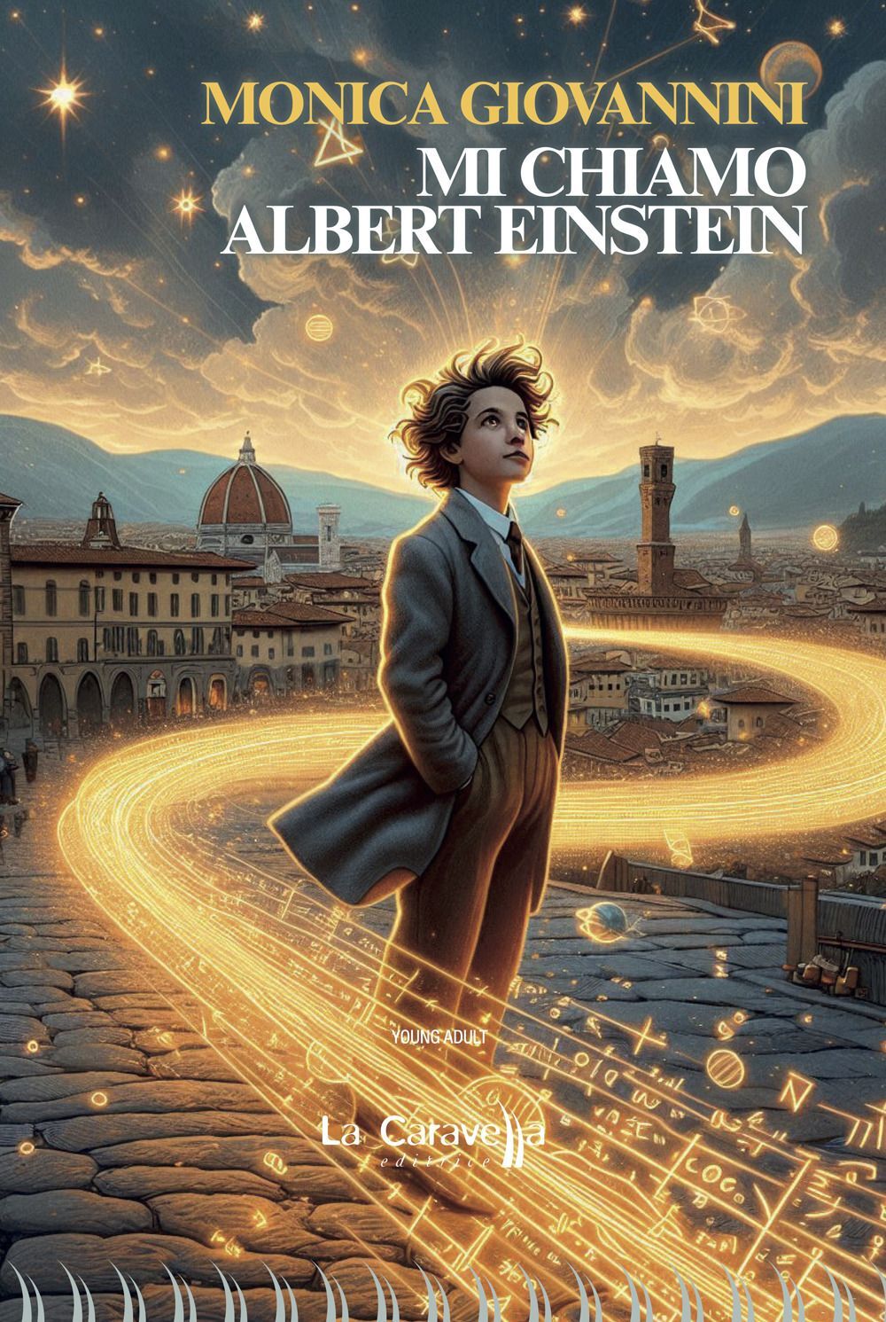Libri Monica Giovannini - Mi Chiamo Albert Einstein