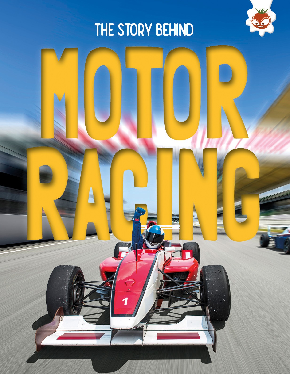 Paul Robinson The Story Behind: Motor Racing (Tascabile) Story Behind