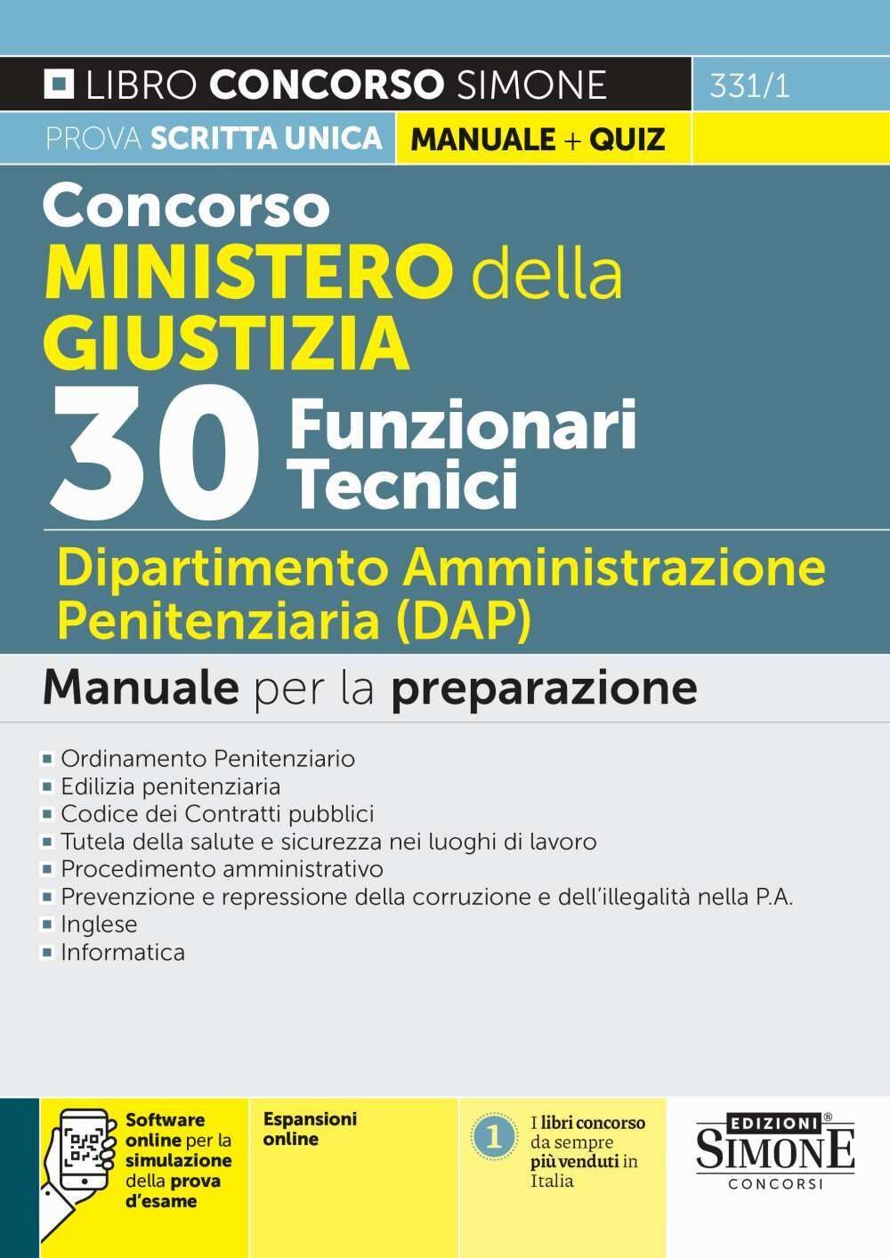 Libro Nuovo - Concorso Ministero Della Giustizia. 30 Funzionari Tecnici. Diparti