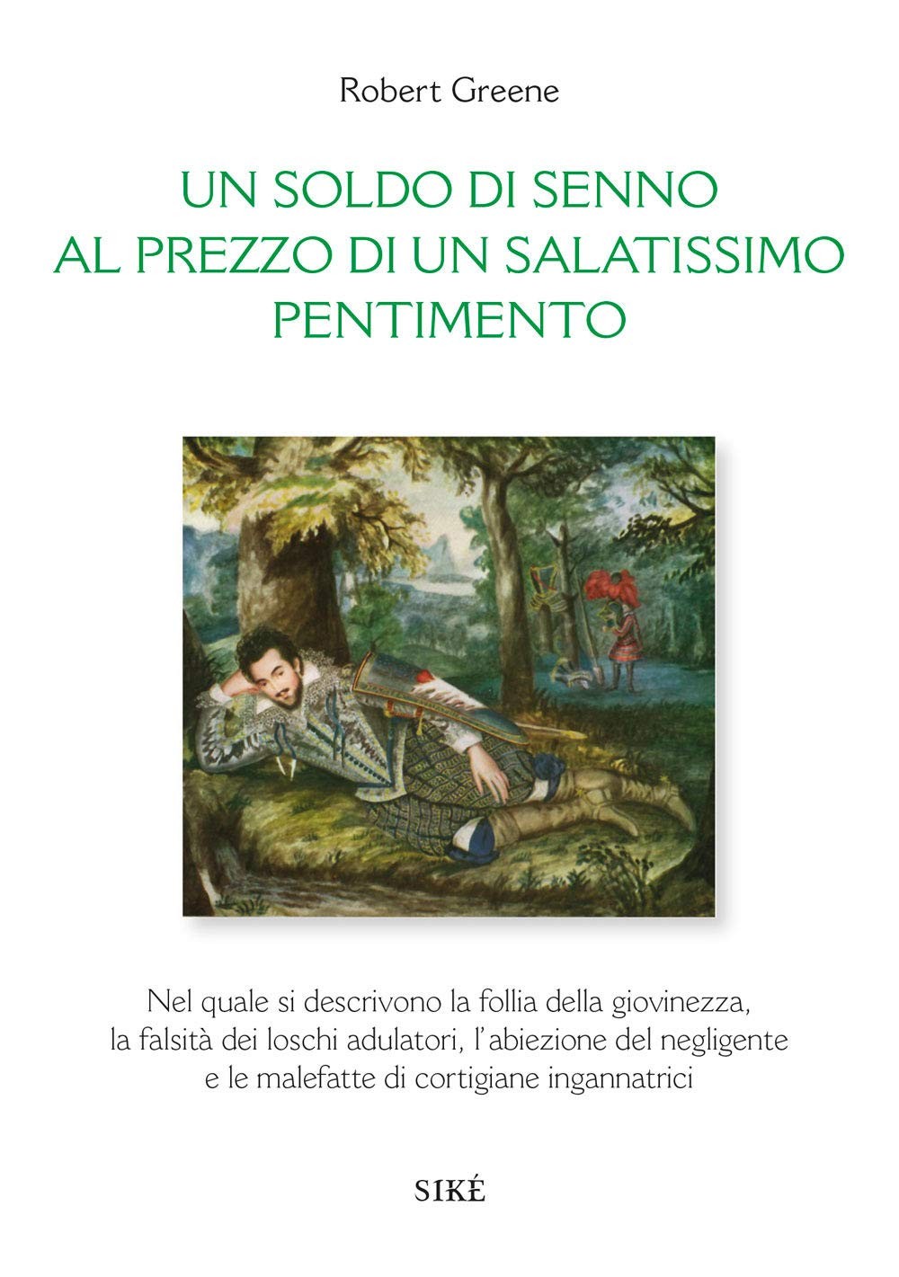 9788833340272 Un soldo di senno al prezzo di un salatissimo pent...ana e inglese