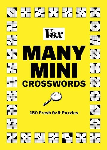 Vox Many Mini Crosswords: 150 Fresh 9×9 Puzzles by Vox [Paperback]
