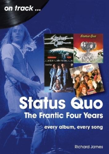 Richard James Status Quo On Track (Tascabile) On Track