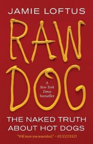 Jamie Loftus Raw Dog (Tascabile)