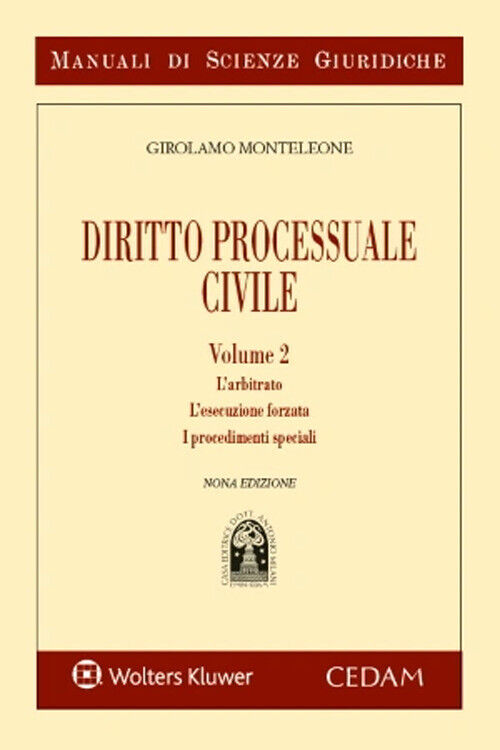 Manuale di diritto processuale civile. Vol. 2: L'arbitrato. L'ese