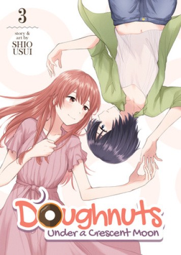 Doughnuts Under a Crescent Moon Vol. 3 (Doughnuts Under a Crescent Moon)