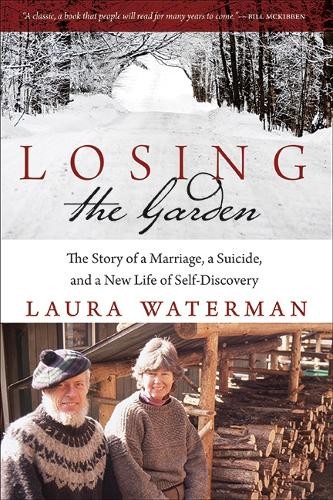 Laura Waterman Losing the Garden (Tascabile) Excelsior Editions