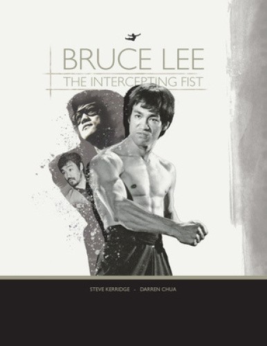 Bruce Lee: THE INTERCEPTING FIST by Steve Kerridge [Paperback]