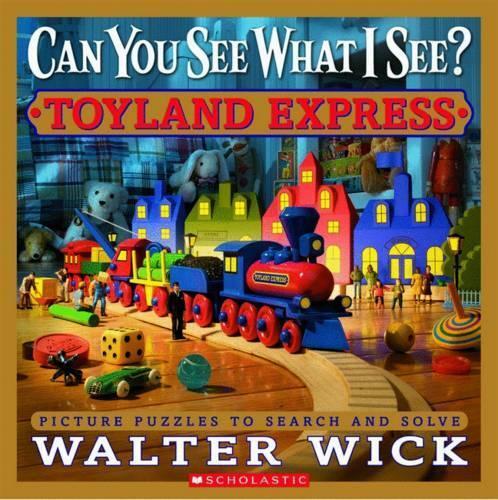 Walter Wick Can You See What I See: Toyland Express (Copertina rigida)