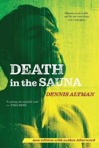 Dennis Altman Death in the Sauna (Tascabile)