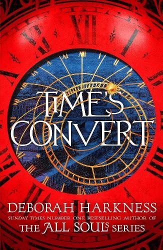 Deborah Harkness Time's Convert (Tascabile)