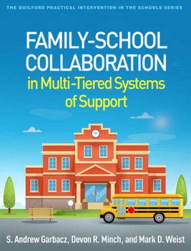 Family-School Collaboration in Multi-Tiered Systems of Support (Guilford