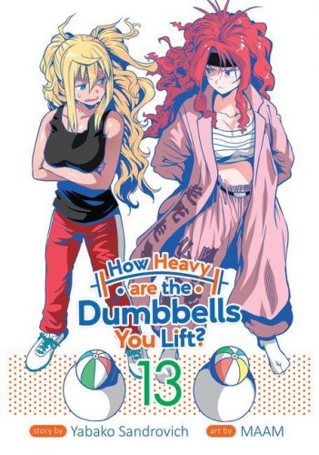 How Heavy are the Dumbbells You Lift? Vol. 13 (How Heavy Are the Dumbbells You