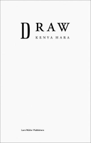 Kenya Hara Kenya Hara: Draw (Tascabile)