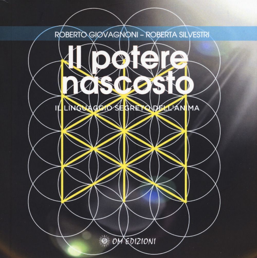 Libri Roberto Giovagnoni / Silvestri Roberta - Il Potere Nascosto. Il Linguaggio
