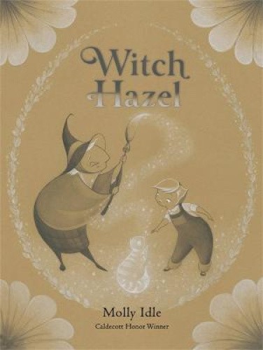 Witch Hazel by Idle, Molly [Hardback]